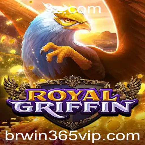 RoyalGriffin: A Nova Sensação dos Jogos com a Chave do Sucesso brwin365